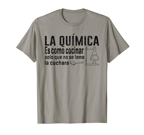 La Química Es Como Cocinar Para Ingenieros Químico Divertida Camiseta