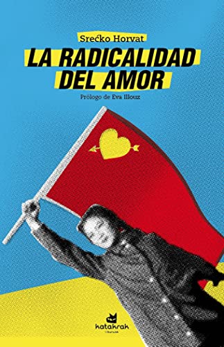 La radicalidad del amor (SIN COLECCION)