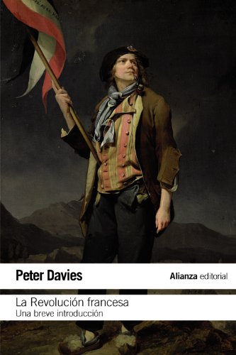 La Revolución Francesa (El libro de bolsillo - Historia)