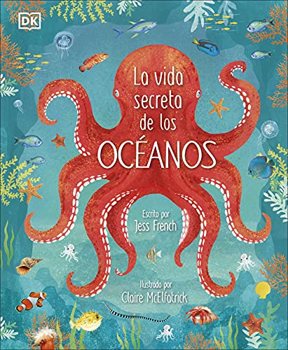 La vida secreta de los océanos (DK Infantil)