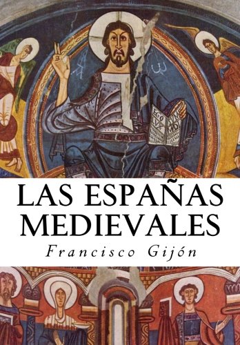 Las Espanas Medievales