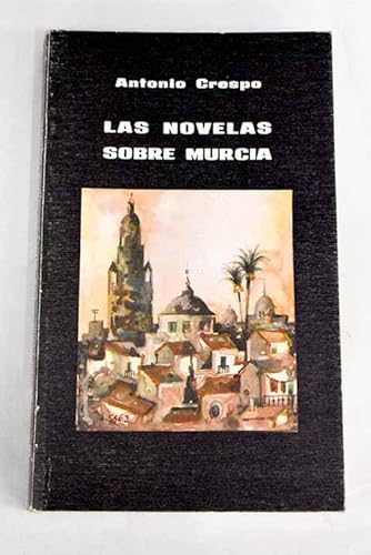 Las novelas sobre Murcia (1939-1981)