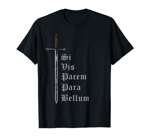 Latino con espada - Si Vis Pacem Para Bellum Camiseta
