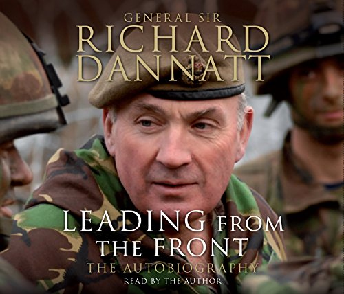 Leading from the Front: An autobiography