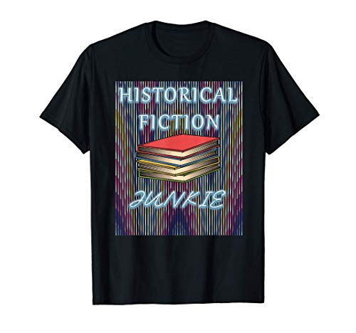 Lectores ávidos Amante de los libros de ficción histórica Camiseta