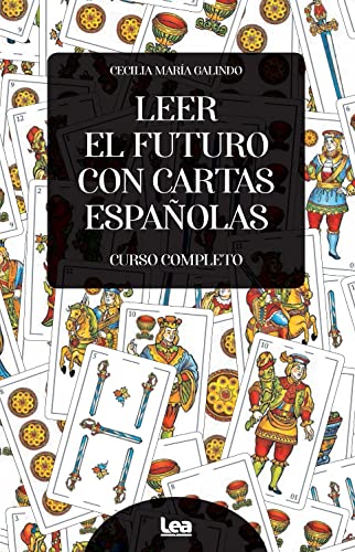 Leer el futuro con cartas españolas: Curso completo (Armonía)