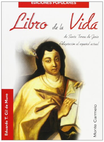 Libro de la Vida de Santa Teresa de Jesús (Ediciones Populares)