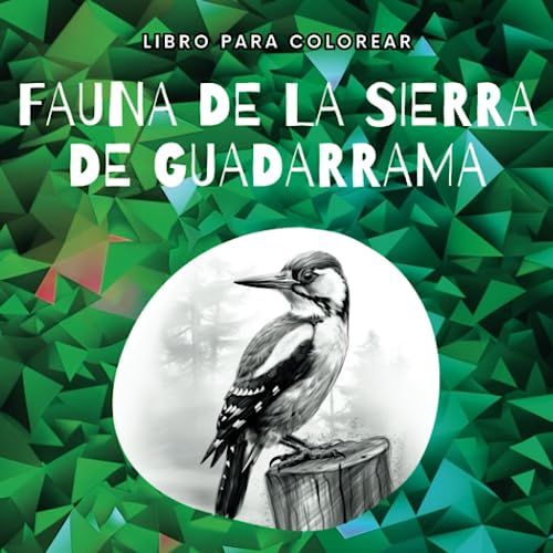 Libro para colorear: "Fauna de la Sierra de Guadarrama": Conoce a los animales que viven cerca de tí (La loba y la luna)