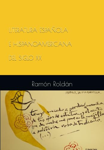 LITERATURA ESPAÑOLA E HISPANOAMERICANA DEL SIGLO XX