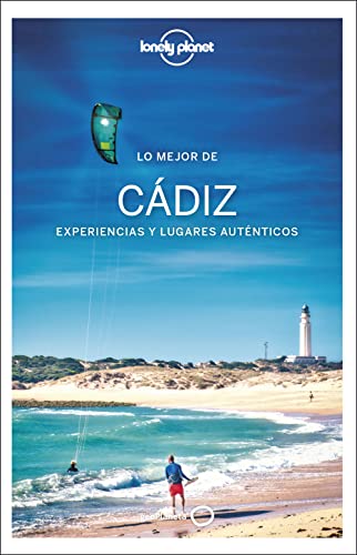 Lo mejor de Cádiz 1 (Guías Lo mejor de Región Lonely Planet)