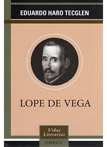 LOPE DE VEGA (LITERATURA-VIDAS LITERARIAS)