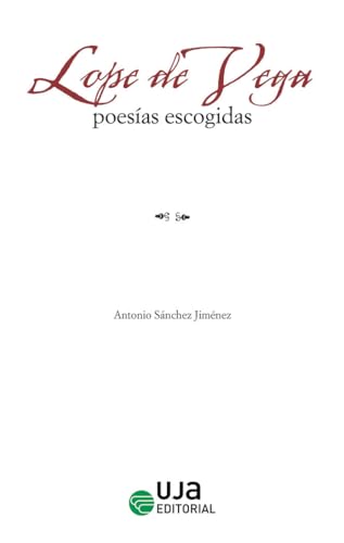 Lope de Vega: Poesías escogidas: 2 (Biblioteca de estudios literarios hispánicos)