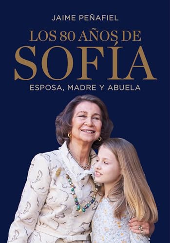 Los 80 años de Sofía: Esposa, madre y abuela (Ocio, entretenimiento y viajes)