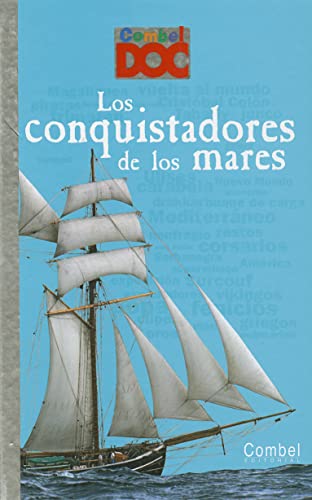Los conquistadores de los mares (Combel Doc)