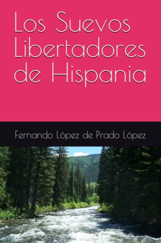 Los Suevos Libertadores de Hispania