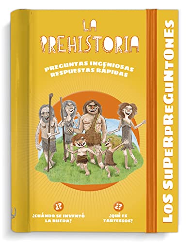 Los superpreguntones. La prehistoria: Respuestas rápidas para preguntas ingeniosas (VOX - Infantil / Juvenil - Catalan- A partir de 5/6 años - Los Superpreguntones)