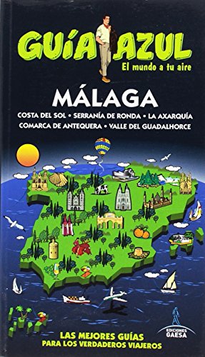 Málaga: MÁLAGA GUÍA AZUL