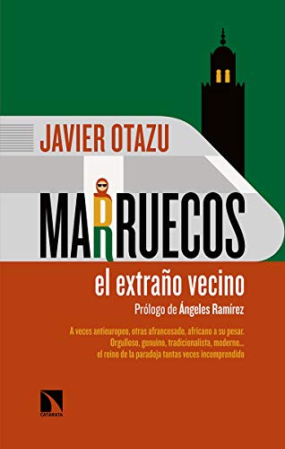 Marruecos el extraño vecino: 737 (COLECCION MAYOR)