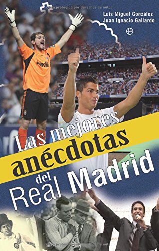 Mejores anecdotas del real Madrid, las (Deportes (esfera))