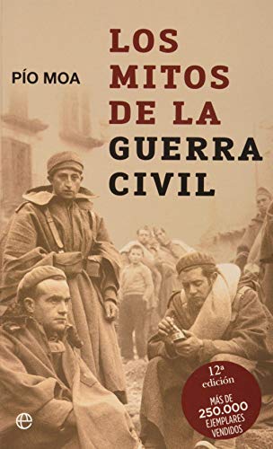 Mitos de la Guerra civil, los (Bolsillo (la Esfera))