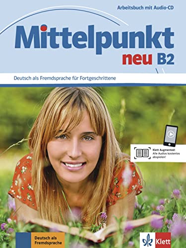 Mittelpunkt neu b2, libro de ejercicios + cd: Arbeitsbuch (SIN COLECCION)