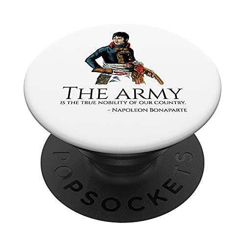 Napoleón Bonaparte cita sobre el ejército - Historia militar PopSockets PopGrip Intercambiable