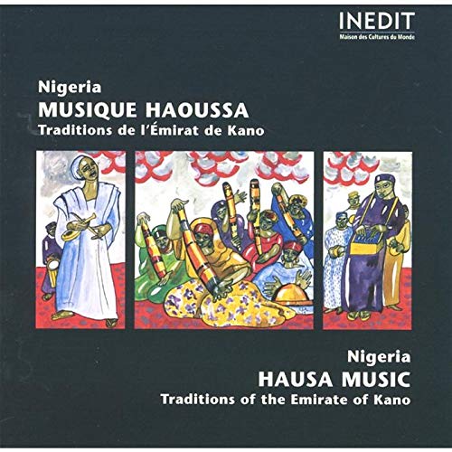 Nigeria, Hausa Music: Traditions of the Emirate of Kano