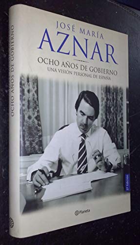 Ocho años de gobierno (SIN COLECCION)