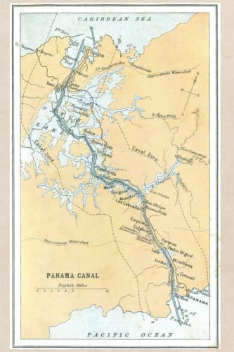 Panama Canal Map Journal: Vintage 1914 Map of the Panama Canal Notebook (6"x9" Blank Lined Journal, 200 pages)