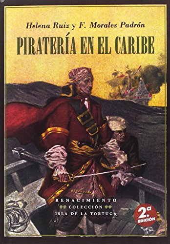 Piratería en el caribe - 2ª edición (ISLA DE LA TORTUGA)