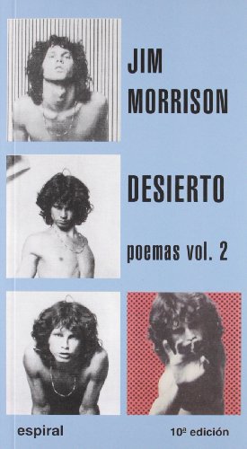 Poemas II de Jim Morrison: Desierto: 163 (Espiral / Canciones)