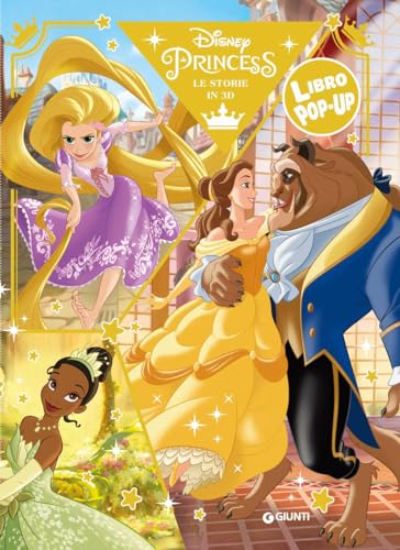 Principesse Disney. Libro pop-up. Ediz. a colori