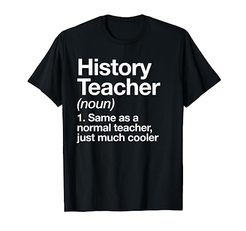 Profesor de Historia Definition Funny Escolar Camiseta