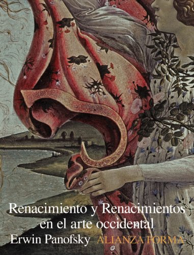 Renacimiento y renacimientos en el arte occidental (Alianza forma (AF))