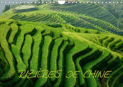 RIZIÈRES DE CHINE (Calendrier mural 2022 DIN A4 horizontal): En Chine dans les provinces du Guizhou et du Guangxi, la montagne a été sculptée par ... se nourrice (Calendrier mensuel, 14 Pages )