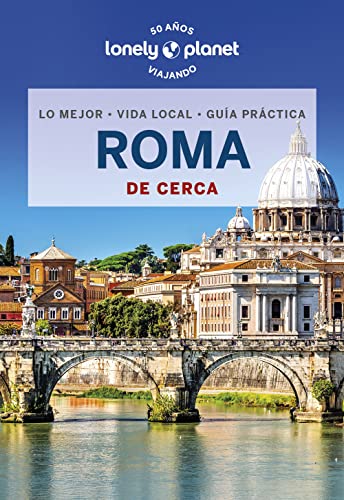 Roma de cerca 6 (Guías De cerca Lonely Planet)