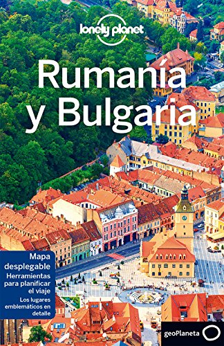 Rumanía y Bulgaria 2 (Guías de País Lonely Planet)