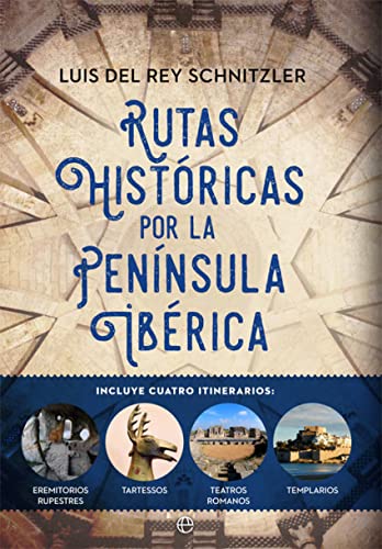 Rutas históricas por la Península Ibérica (Historia)