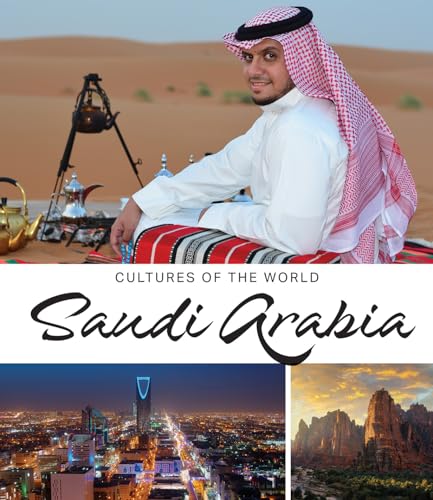 Saudi Arabia (Cultures of the World)