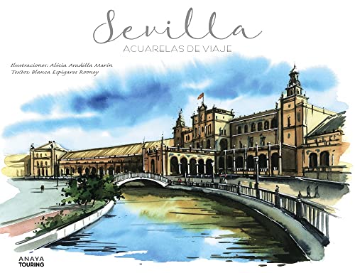 Sevilla. Acuarelas de viaje (Guías Singulares)