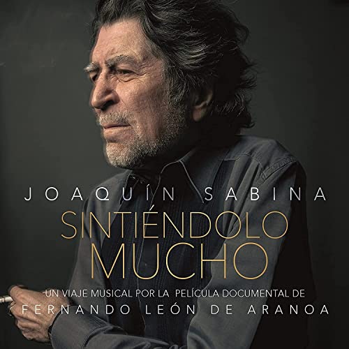 Sintiéndolo Mucho (Un Viaje Musical por la Película Documental de Fernando Leon de Aranoa)
