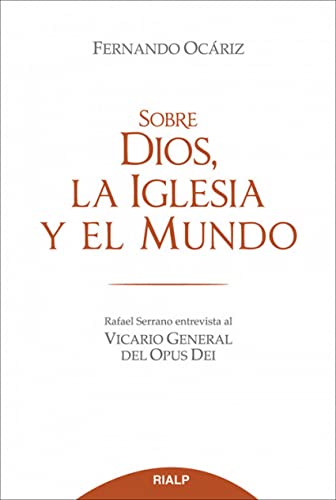 sobre Dios La Iglesia y El Mundo (Religión. Fuera de Colección)