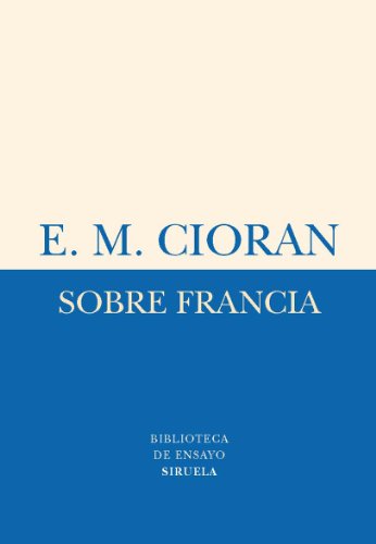 Sobre Francia: 51 (Biblioteca de Ensayo / Serie menor)