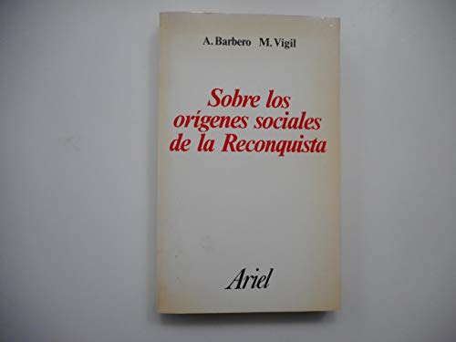 Sobre los origenes sociales de la reconquista