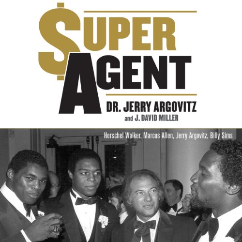 Super Agent: How I Took on the NFL and Won, and My Plan to Reform the NCAA