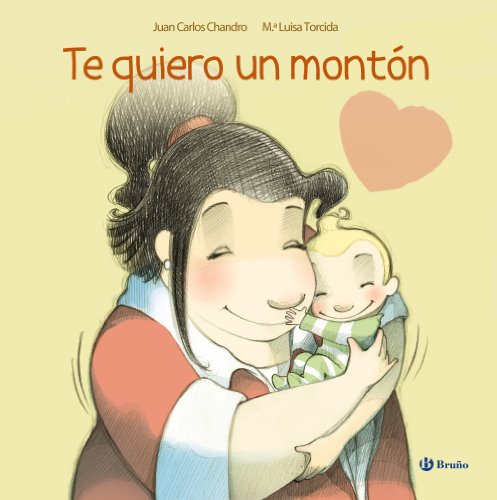 Te quiero un montón (ÁLBUM) (Castellano - A PARTIR DE 3 AÑOS - ÁLBUMES - Otros álbumes)