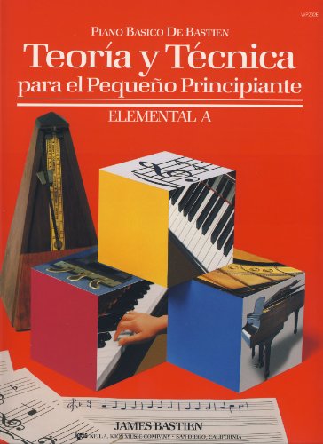 TEORÍA Y TÈCNICA DEL PEQUEÑO PRINCIPIANTE.