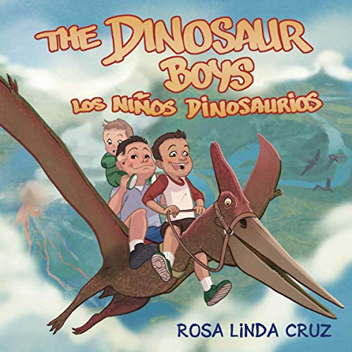 The Dinosaur Boys: Los Niños Dinosaurios