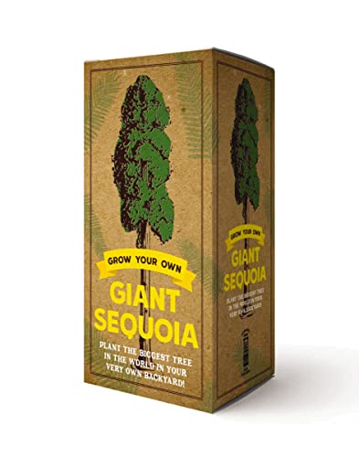 The Grow Your Own Giant Sequoia Kit: Plant the Biggest Tree in the World in Your Very Own Backyard! (Grow Your Own Series)