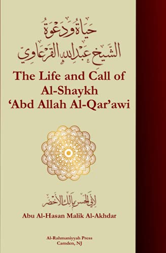 The Life and Call of Shaykh 'Abd Allah al-Qar'awi
